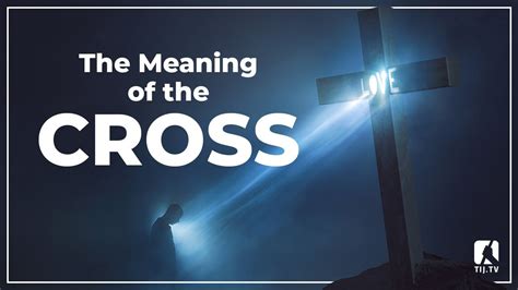 the real meaning of the cross
